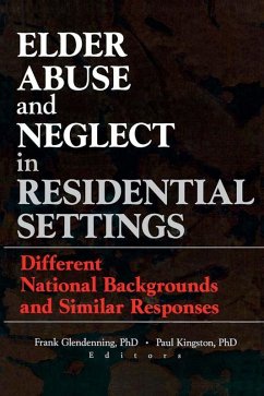 Cover Elder Abuse and Neglect in Residential Settings (eBook, PDF)