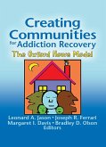 Creating Communities for Addiction Recovery (eBook, PDF)