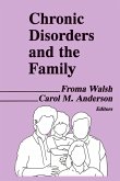 Chronic Disorders and the Family (eBook, ePUB)