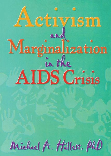 Activism and Marginalization in the AIDS Crisis (eBook, ePUB)