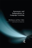 Autonomy and Independence in Language Learning (eBook, PDF)