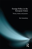 Foreign Policy in the European Union (eBook, ePUB)
