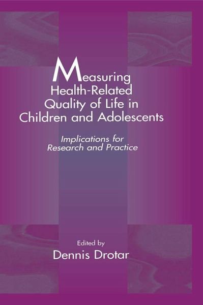 Measuring Health-Related Quality of Life in Children and Adolescents (eBook, ePUB) Measuring Health-Related Quality of Life in Children and Adolescents (eBook, ePUB)