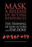 The Training of Noh Actors and The Dove (eBook, PDF)