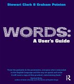 Words: A User's Guide (eBook, ePUB)