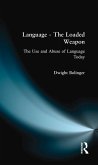 Language - The Loaded Weapon (eBook, ePUB)
