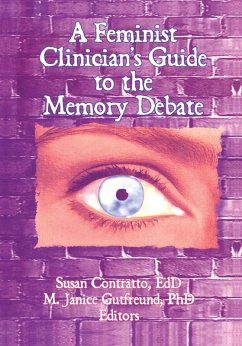 Cover A Feminist Clinician's Guide to the Memory Debate (eBook, ePUB)