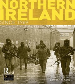 Northern Ireland Since 1969 (eBook, PDF) - Dixon, Paul; O'Kane, Eamonn