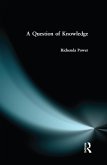 A Question of Knowledge (eBook, PDF)