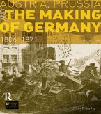 Austria, Prussia and The Making of Germany (eBook, ePUB)