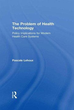 The Problem of Health Technology (eBook, PDF) - Lehoux, Pascale