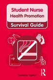 Nursing & Health Survival Guide: Health Promotion (eBook, ePUB)