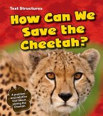 How Can We Save the Cheetah? (eBook, PDF)