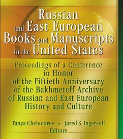 Russian and East European Books and Manuscripts in the United States (eBook, PDF) - Chebotarev, Tanya; Ingersoll, Jared S.