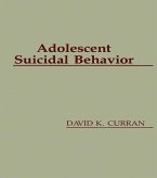 Adolescent Suicidal Behavior (eBook, ePUB)