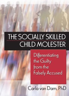The Socially Skilled Child Molester (eBook, PDF) - Dam, Carla van