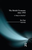 The British Economy since 1914 (eBook, ePUB)