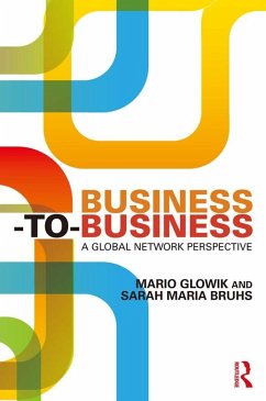 Business-to-Business (eBook, ePUB) - Glowik, Mario; Bruhs, Sarah Maria