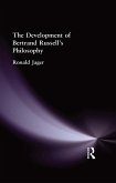 The Development of Bertrand Russell's Philosophy (eBook, ePUB)