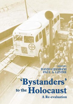 Bystanders to the Holocaust (eBook, ePUB) - Cesarani, David; Levine, Paul A.