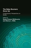 The Baby Boomers Grow Up (eBook, PDF)