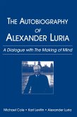 The Autobiography of Alexander Luria (eBook, ePUB)