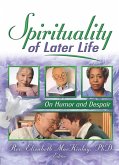 Spirituality of Later Life (eBook, PDF)