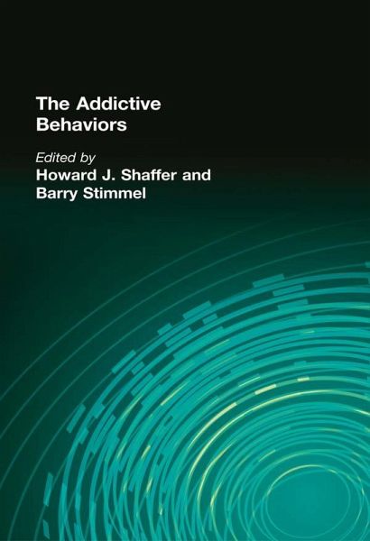 The Addictive Behaviors (eBook, ePUB) The Addictive Behaviors (eBook, ePUB)
