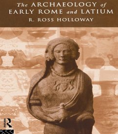 The Archaeology of Early Rome and Latium (eBook, ePUB) - Holloway, Ross R.