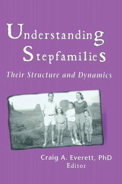 Understanding Stepfamilies (eBook, ePUB) - Everett, Craig