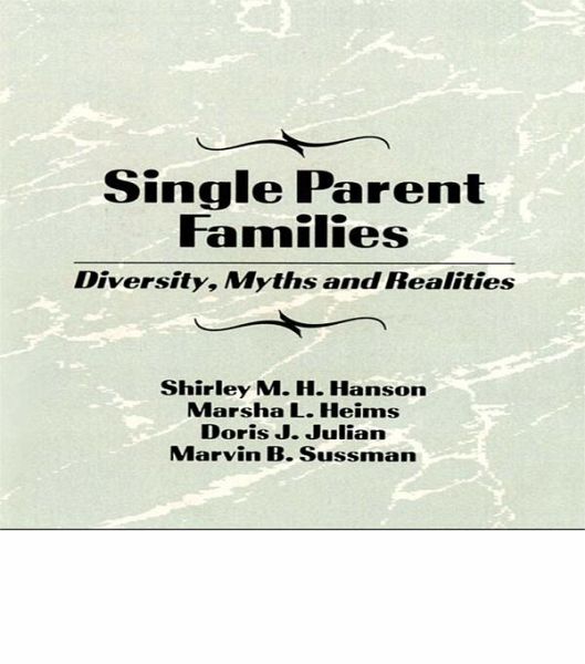 Single Parent Families (eBook, ePUB) Single Parent Families (eBook, ePUB)