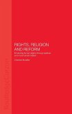 Rights, Religion and Reform (eBook, ePUB)