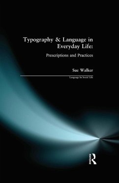 Typography & Language in Everyday Life (eBook, ePUB) - Walker, Sue