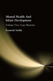 Mental Health And Infant Development (eBook, PDF)