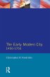The Early Modern City 1450-1750 (eBook,... - Bild 1