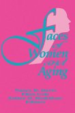 Faces of Women and Aging (eBook, ePUB)