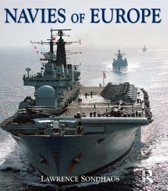 Navies of Europe (eBook, PDF) - Sondhaus, Lawrence