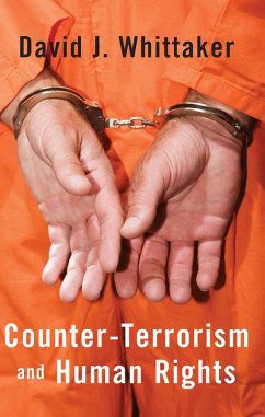 Counter-Terrorism and Human Rights (eBook, ePUB) - Whittaker, David J.