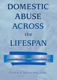 Domestic Abuse Across the Lifespan (eBook, ePUB) - Helfrich, Christine