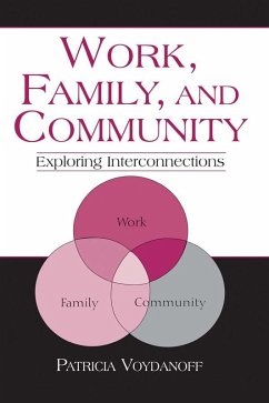 Work, Family, and Community (eBook, ePUB) - Voydanoff, Patricia