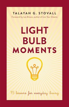 Light Bulb Moments (eBook, ePUB) - Stovall, Talayah