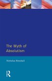 The Myth of Absolutism (eBook, PDF)