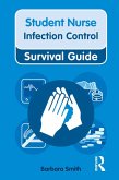 Nursing & Health Survival Guide: Infection Control (eBook, PDF)