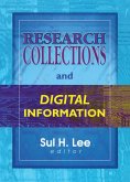 Research Collections and Digital Information (eBook, ePUB) Research Collections and Digital Information (eBook, ePUB)