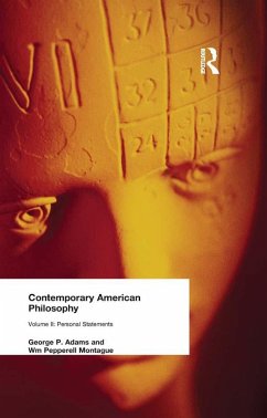 Contemporary American Philosophy (eBook, ePUB) - Adams, George P and Montague