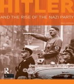 Hitler and the Rise of the Nazi Party (eBook, ePUB)