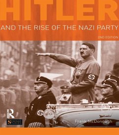 Hitler and the Rise of the Nazi Party (eBook, ePUB) - Mcdonough, Frank
