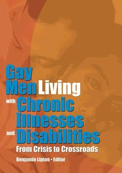 Cover Gay Men Living with Chronic Illnesses and Disabilities (eBook, ePUB)