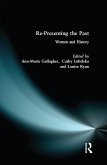 Re-presenting the Past (eBook, ePUB)