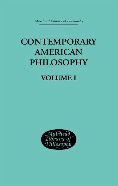 Contemporary American Philosophy (eBook, PDF) Contemporary American Philosophy (eBook, PDF)